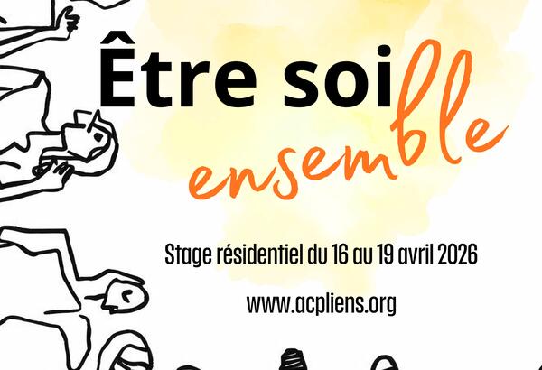 Être soi, ensemble - Groupe de rencontre résidentiel 