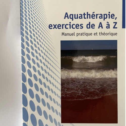 L'aquathérapie : un manuel pratique et théorique publié par Jean-Luc Deconinck