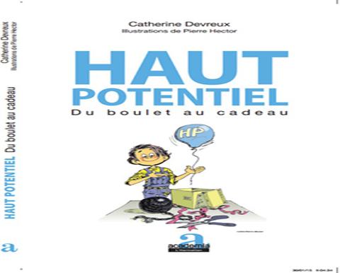 Haut potentiel, du boulet au cadeau