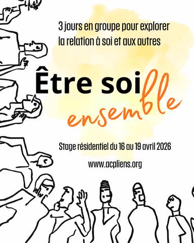 Être soi, ensemble - Groupe de rencontre résidentiel 