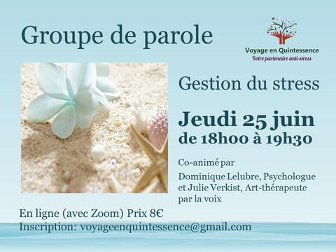 Groupe de parole en ligne: Gestion du stress par la voix